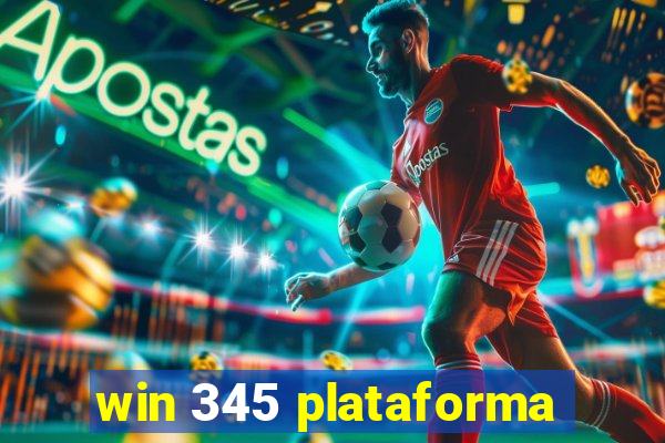 win 345 plataforma